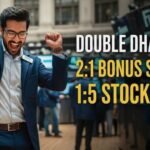 Double Dhamaka 2 Bonus Share 5 Split Both